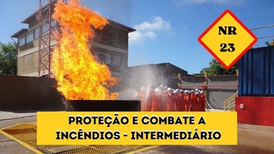 NR-23 – Proteção e Combate a Incêndios – Intermediário